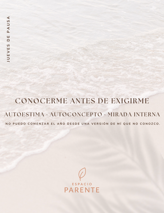 CONOCERME ANTES DE EXIGIRME